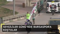 Sevgililer Günü'nde Bursaspor’a koştular