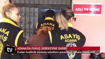 Adana'da fuhuş çetesine darbe