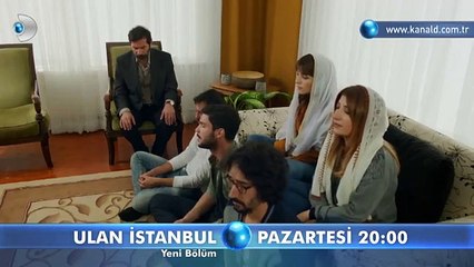 Ulan İstanbul 17. bölüm fragmanı