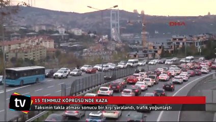 15 Temmuz Şehitler Köprüsü'nde taksi takla attı