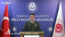 MSB açıkladı: 2 asker şehit