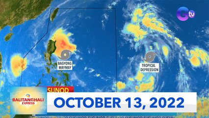 Balitanghali Express: October 13, 2022