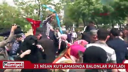 23 Nisan kutlamalarında balon patladı