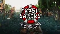 Trash Sailors - Launch Trailer   PS4 Games