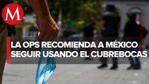 OPS sugiere a México mantener uso de cubrebocas en lugares cerrados