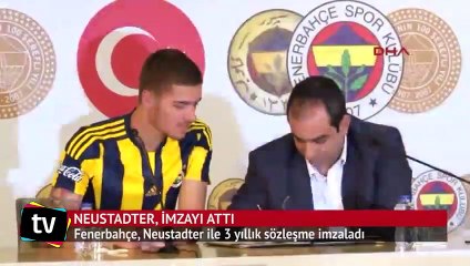 Fenerbahçe, Neustadter ile 3 yıllık sözleşme imzaladı