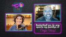 Basketball pa rin ang sports ng pamilya ni Benjie Paras! | Surprise Guest with Pia Arcangel