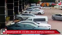 Başakşehir'de 250 bin liralık kapkaç kamerada