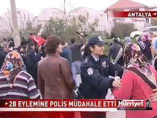 ANTALYA'DA 2B EYLEMİNE POLİS MÜDAHALE ETTİ