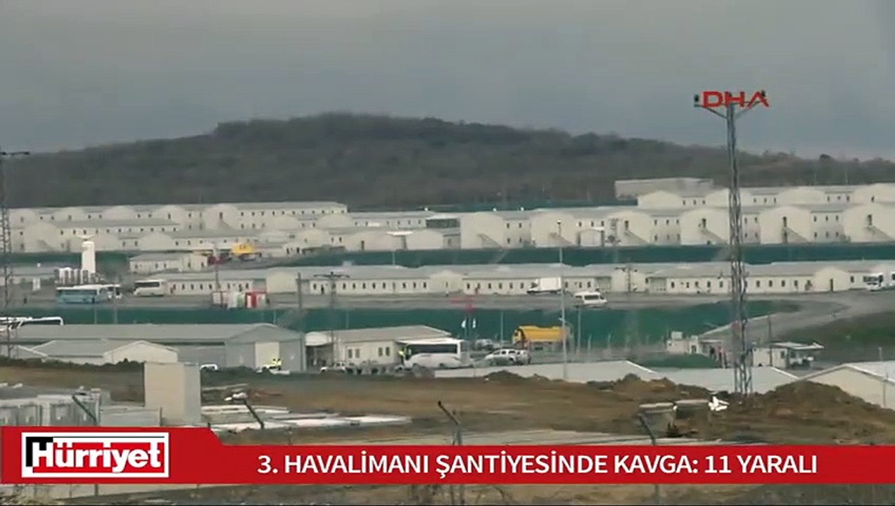 3. Havalimanı şantiyesinde kavga