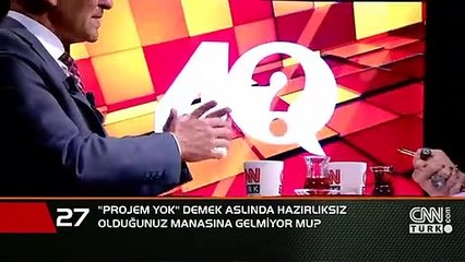 Projem yok demek aslında hazırlıksız olduğunuz manasına gelmiyor mu?