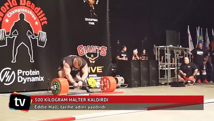 Eddie Hall tarihe geçti! 500 kilogram halter kaldırdı