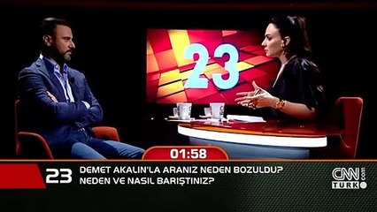 Demet Akalın'la aranız neden bozuldu? Neden ve nasıl barıştınız?