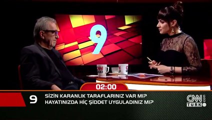 Sizin karanlık tarafları var mı? Hayatınızda hiç şiddet uyguladınız mı?