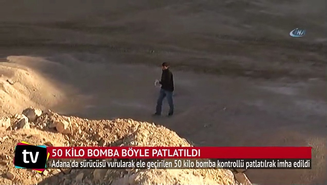 50 kilo bomba böyle patlatıldı