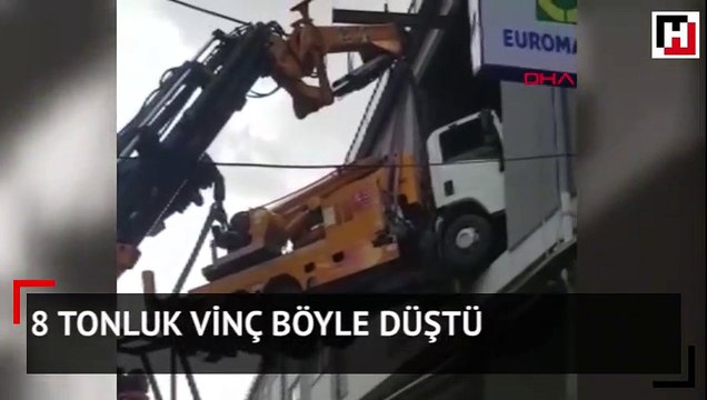 8 tonluk vinç böyle düştü