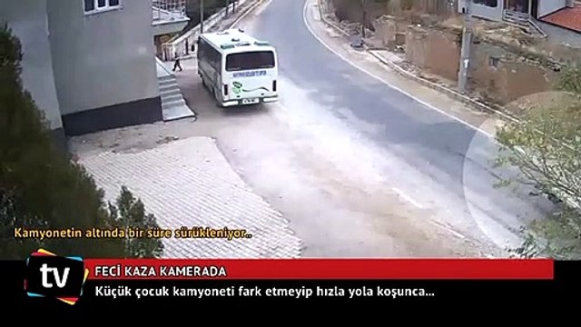 7 yaşındaki çocuk kamyoneti fark etmeyip hızla koşunca...