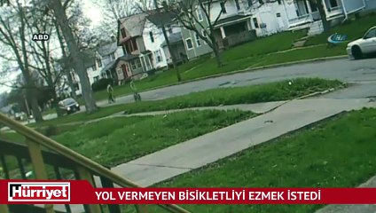 Yol vermeyen bisikletliyi ezmek istedi