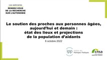 Le soutien des proches aux personnes âgées, aujourd’hui et demain : état des lieux et projections de la population d’aidants