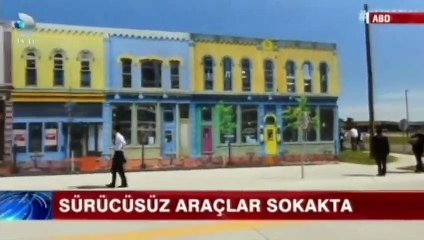 Sürücüsüz otomobiller yollarda