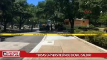 Teksas Üniversitesi'nde bıçaklı saldırı