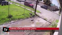 Sarhoş sürücünün yolculuğu duvarda son buldu