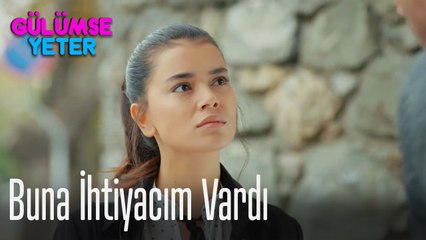 Buna ihtiyacım vardı