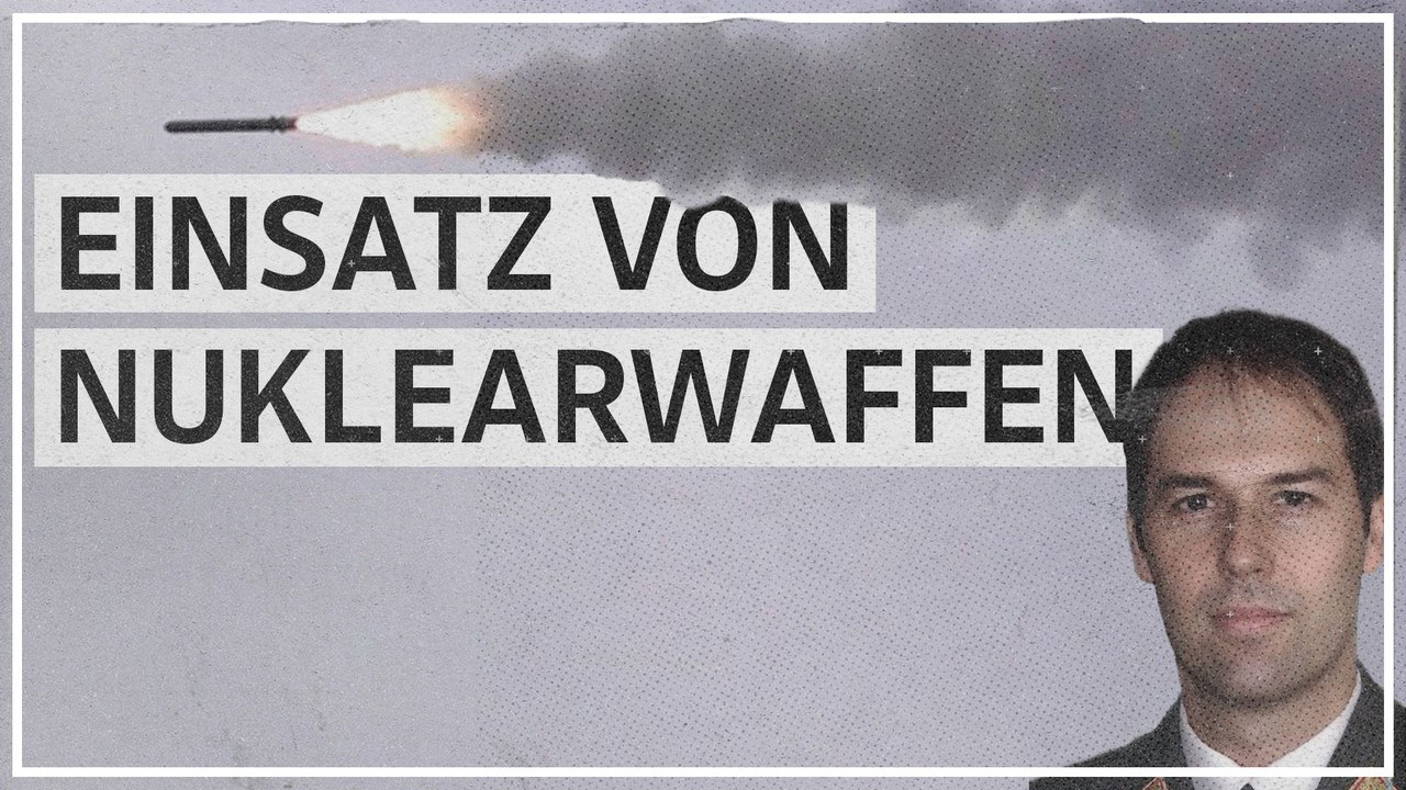 Nuklearwaffen: 'Gehe davon aus, dass die Hemmschwelle sehr hoch ist'