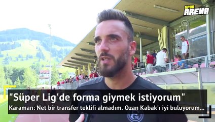 Net bir transfer teklifi almadım