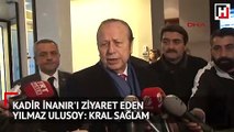 Kadir İnanır'ı ziyaret eden Yılmaz Ulusoy: Kral sağlam