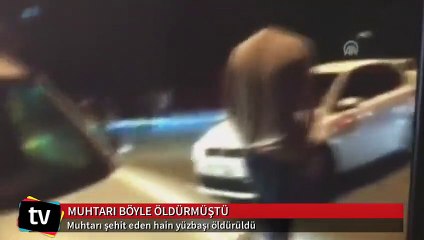 Muhtarı şehit eden hain yüzbaşı öldürüldü