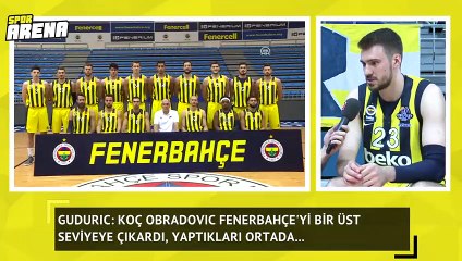 Guduric: Final Four'da elimizden geleni yapacağız