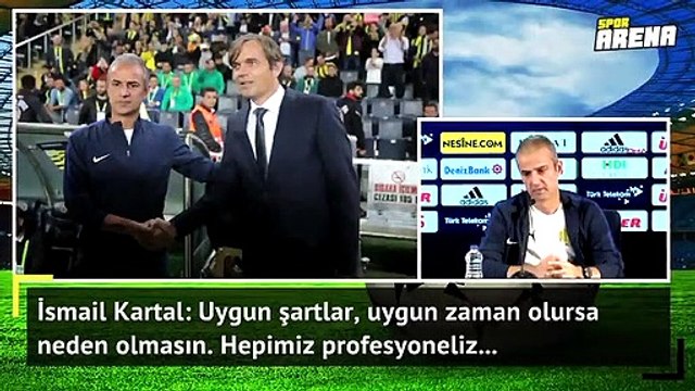İsmail Kartal'dan Fenerbahçe açıklaması