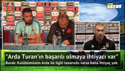 Burak Yılmaz'dan Arda Turan açıklaması