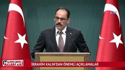 İbrahim Kalın’dan önemli açıklamalar