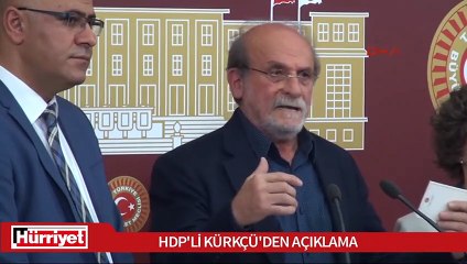 HDP'li Kürkçü: Bu kararı verdiğimiz için kendimizle gurur duyuyoruz