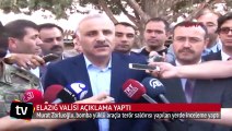 Elazığ Valisi Murat Zorluoğlu açıklama yaptı