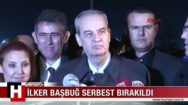 İLKER BAŞBUĞ'DAN İLK AÇIKLAMA