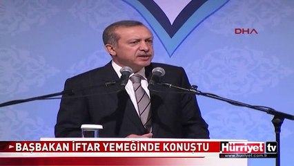 BAŞBAKAN ERDOĞAN MÜSİAD'IN İFTAR YEMEĞİ'NDE KONUŞTU