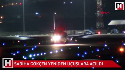 Sabiha Gökçen yeniden uçuşlara açıldı