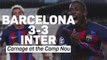 Barcelona 3-3 Inter: Carnage at the Camp Nou
