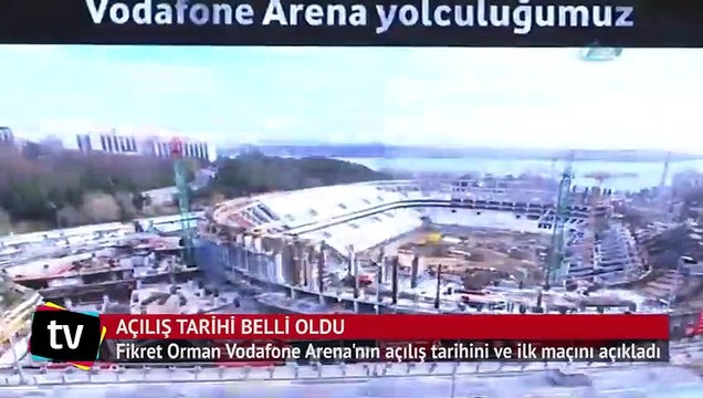 İşte Vodafone Arena’daki açılış maçı