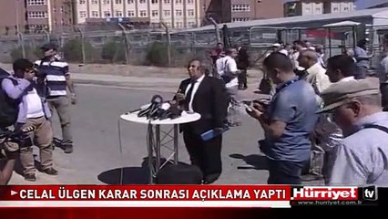 CELAL ÜLGEN KARAR SONRASI AÇIKLAMA YAPTI