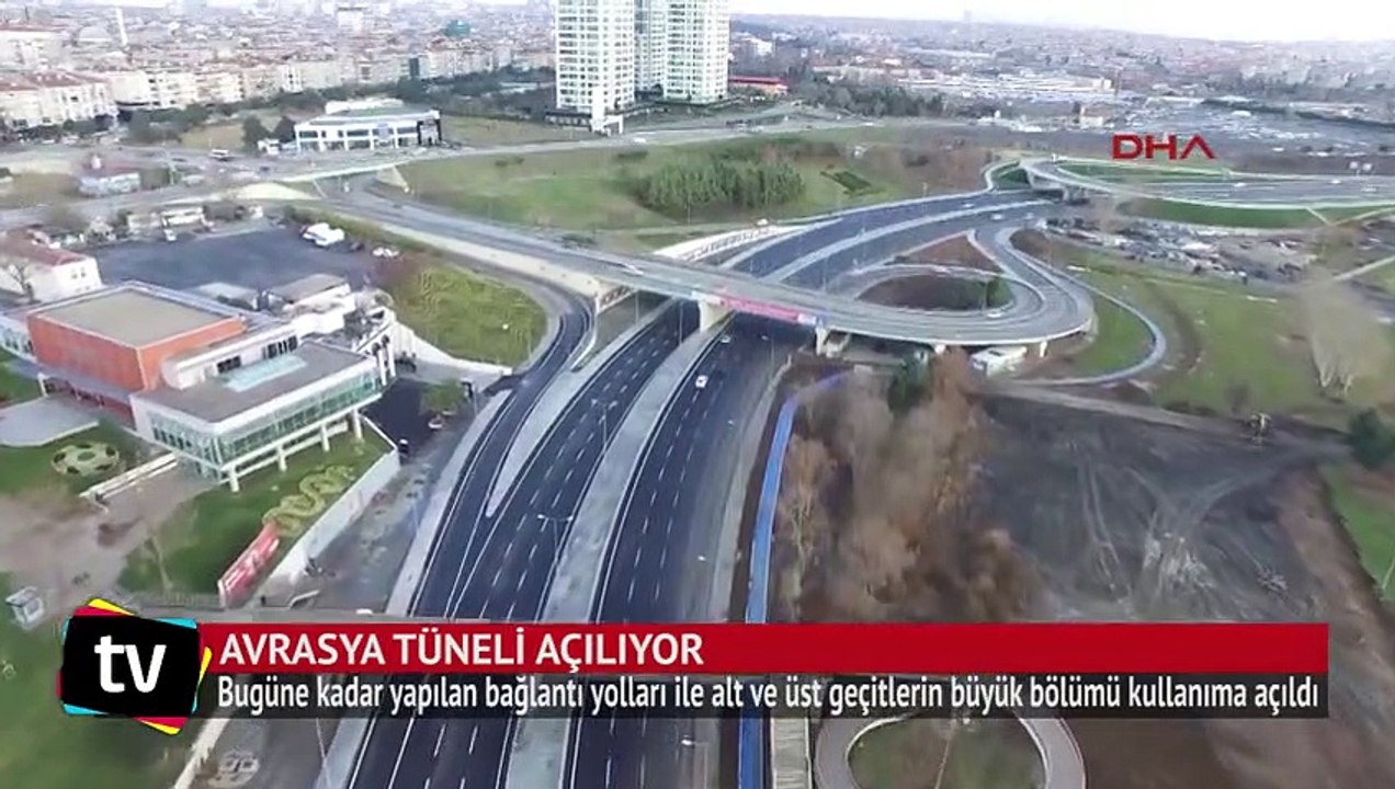 Avrasya Tüneli yarın açılıyor