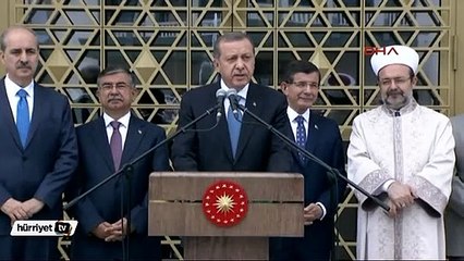 Erdoğan, Beştepe Millet Camii açılışında konuştu