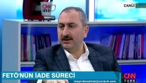 Adalet Bakanı Gül'den FETÖ'ün iadesine ilişkin açıklama
