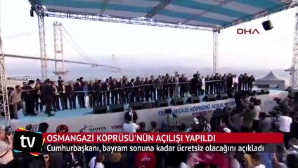 Osmangazi Köprüsü açıldı