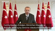 Cumhurbaşkanı Erdoğan, Kömürhan Köprüsü ve  Bağlantı Tüneli açılış törenine video konferansla katıldı