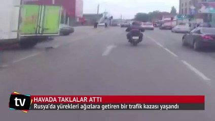 Motosikletin çarptığı adam havada taklalar attı