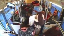 Otobüste yumruk yumruğa kavga